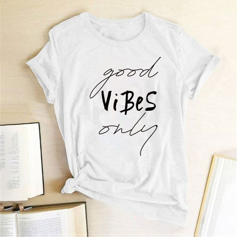 Only Good Vibes T Shirt